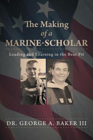 Cover of The Making of a Marine-Scholar