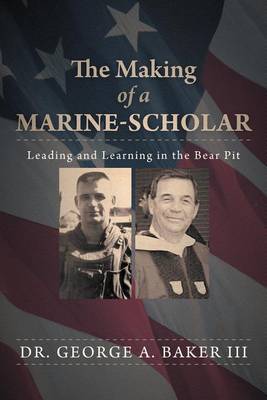 Book cover for The Making of a Marine-Scholar