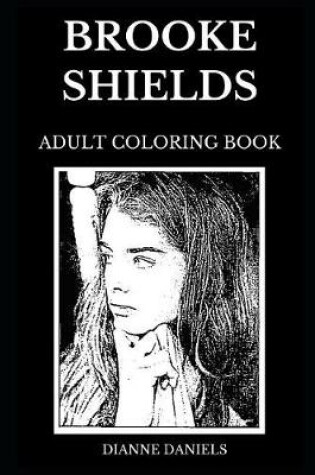 Cover of Brooke Shields Adult Coloring Book