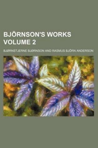 Cover of Bjornson's Works Volume 2