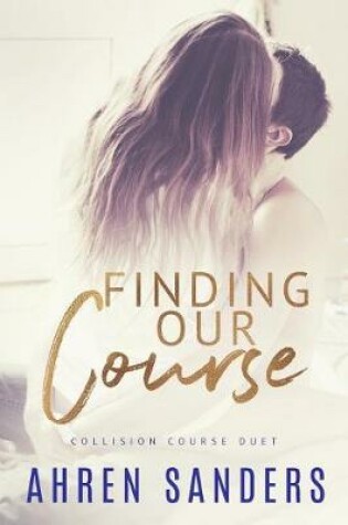 Cover of Finding Our Course, Collision Course Duet