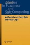 Book cover for Mathematics of Fuzzy Sets and Fuzzy Logic