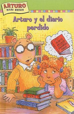 Book cover for Arturo y El Diario Perdido (Arthur and the Lost Diary)