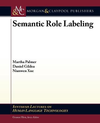 Book cover for Semantic Role Labeling