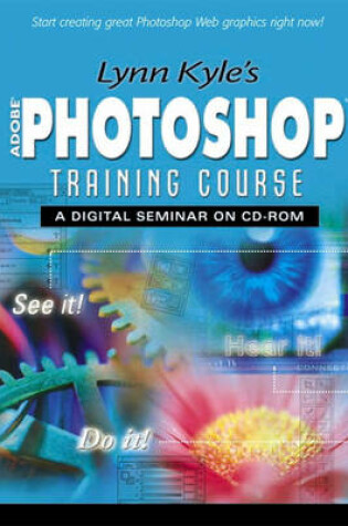 Cover of Lynn Kyle's Photoshop Training Course