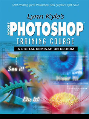Book cover for Lynn Kyle's Photoshop Training Course