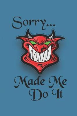 Book cover for Sorry - Devil Made Me Do It