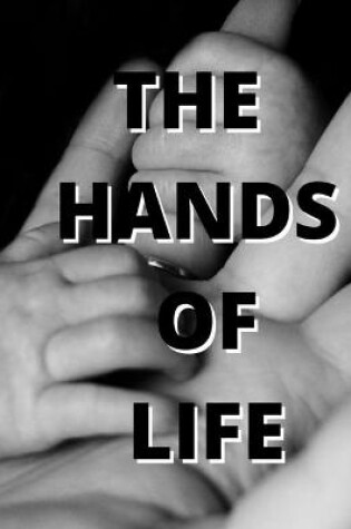 Cover of The Hands of Life