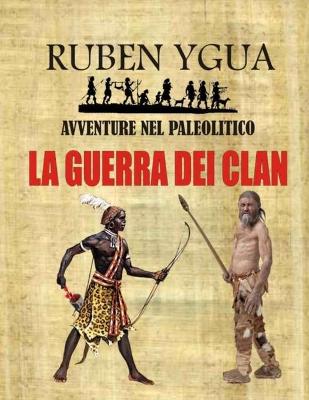 Book cover for La Guerra Dei Clan