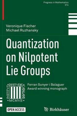 Cover of Quantization on Nilpotent Lie Groups