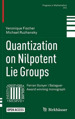 Book cover for Quantization on Nilpotent Lie Groups