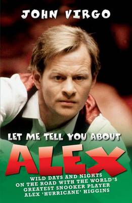 Book cover for Let Me Tell You About Alex