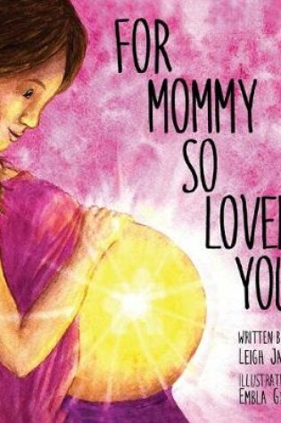 Cover of For Mommy So Loved You