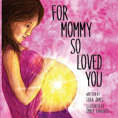 Book cover for For Mommy So Loved You