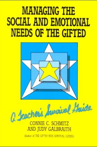 Cover of Managing the Social and Emotional Needs of the Gifted