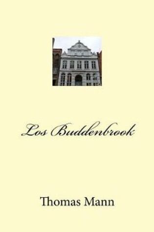 Cover of Los Buddenbrook