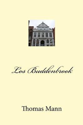 Book cover for Los Buddenbrook