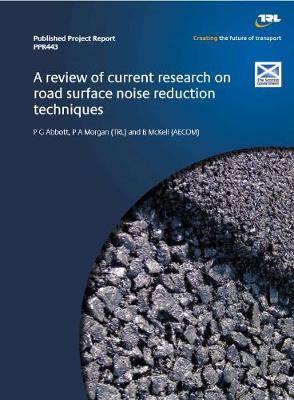 Cover of A review of current research on road surface noise reduction techniques
