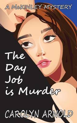 Book cover for The Day Job Is Murder