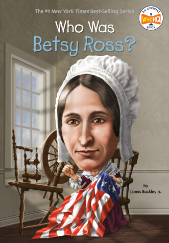 Cover of Who Was Betsy Ross?