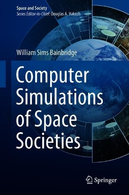 Book cover for Computer Simulations of Space Societies