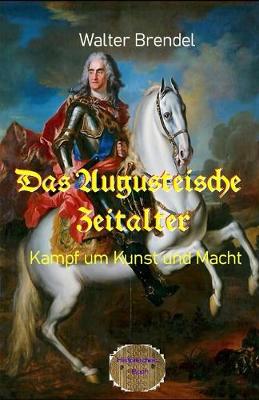 Book cover for Das Augusteische Zeitalter