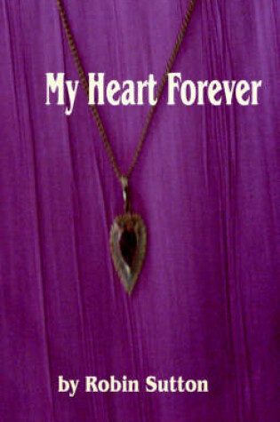 Cover of My Heart Forever