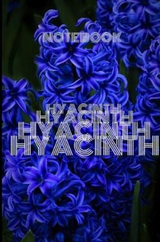 Cover of Notebook HYACINTH