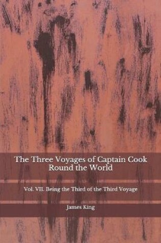 Cover of The Three Voyages of Captain Cook Round the World