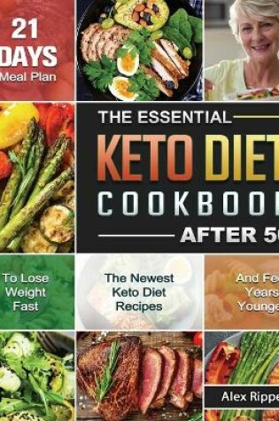 Cover of The Essential Keto Diet Cookbook After 50