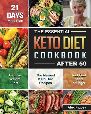 Cover of The Essential Keto Diet Cookbook After 50