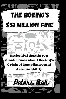 Book cover for The Boeing's $51 Million Fine