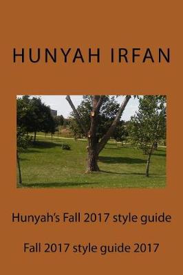 Book cover for Hunyah's Fall 2017 Style Guide