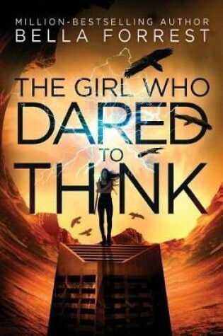 The Girl Who Dared to Think