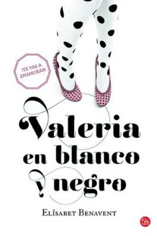 Cover of Valeria En Blanco Y Negro