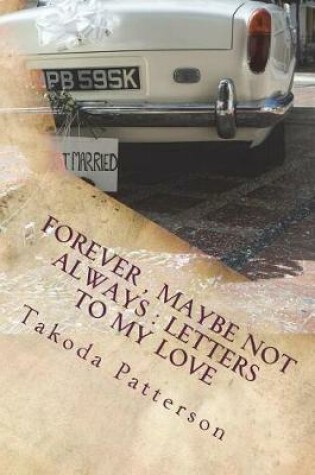 Cover of Forever, Maybe Not Always