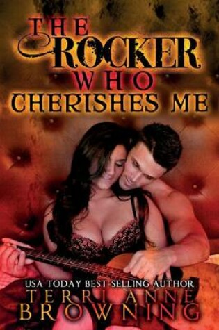 Cover of The Rocker Who Cherishes Me