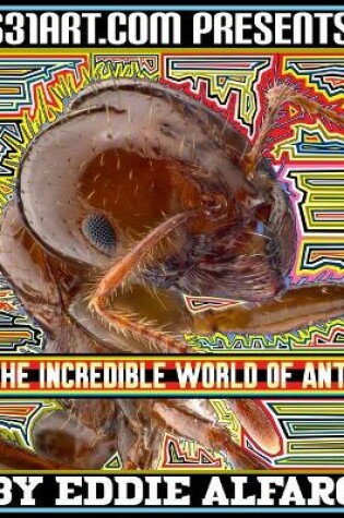 Cover of The Incredible World of Ants