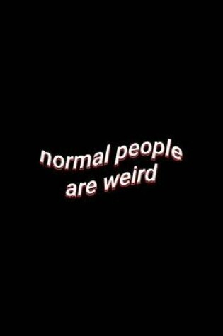 Cover of normal people are weird