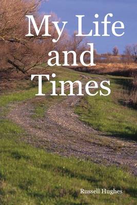 Book cover for My Life and Times