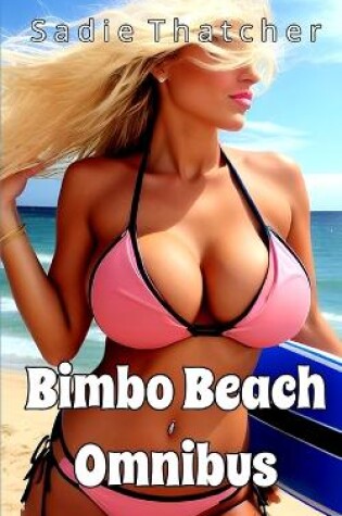 Cover of Bimbo Beach Omnibus