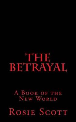 Book cover for The Betrayal