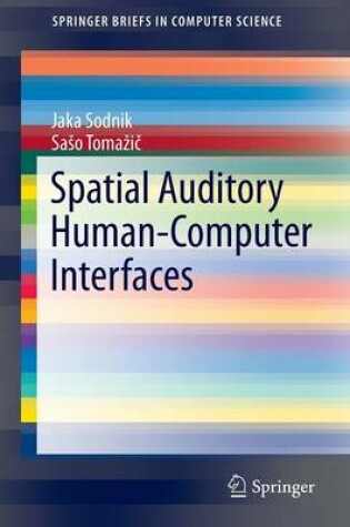 Cover of Spatial Auditory Human-Computer Interfaces