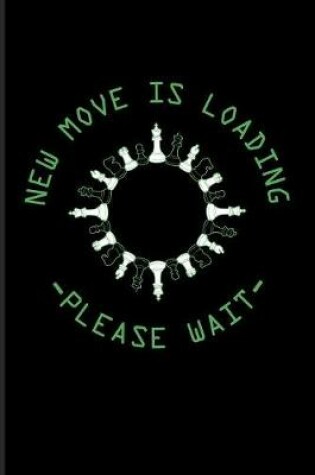 Cover of New Move Is Loading Please Wait