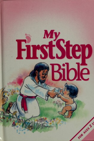 Cover of My First Step Bible