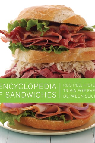 Cover of The Encyclopedia of Sandwiches
