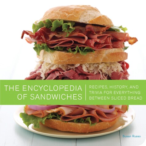 Book cover for The Encyclopedia of Sandwiches