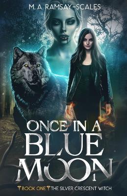 Book cover for Once In A Blue Moon