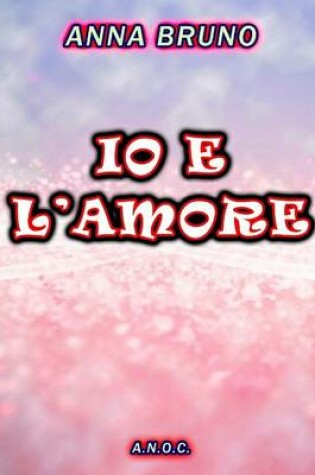 Cover of Io E L'Amore