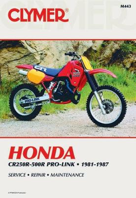Book cover for Honda CR250R-500R Pro-Link Motorcycle (1981-1987) Service Repair Manual